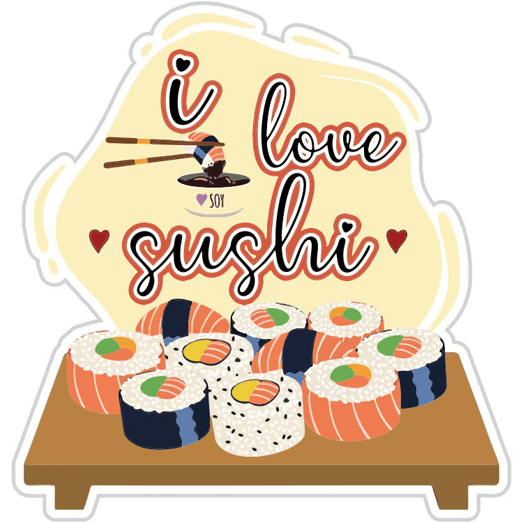 I Love Sushi Sticker