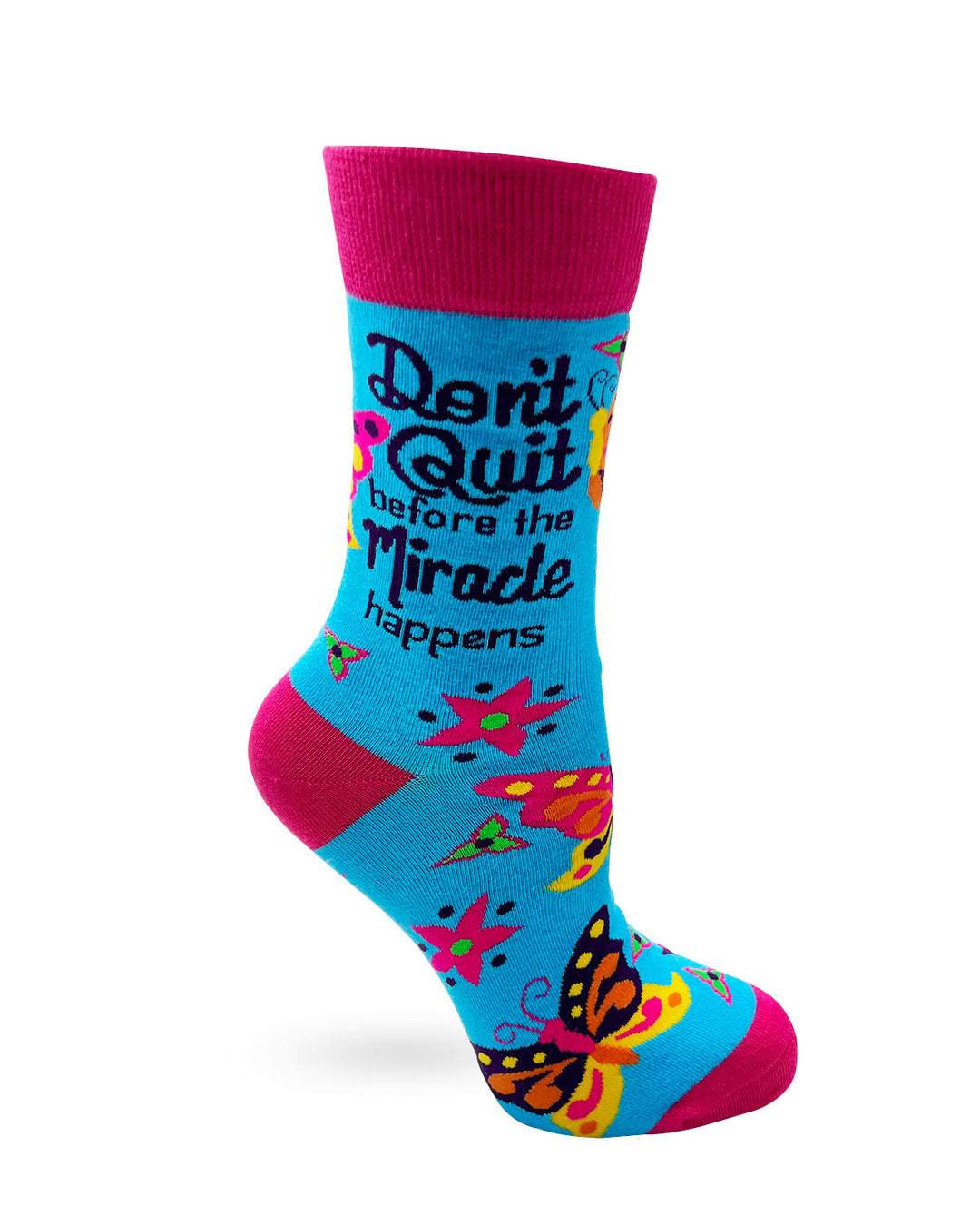Don't Quit Before The Miracle Happens Ladies' Crew Socks