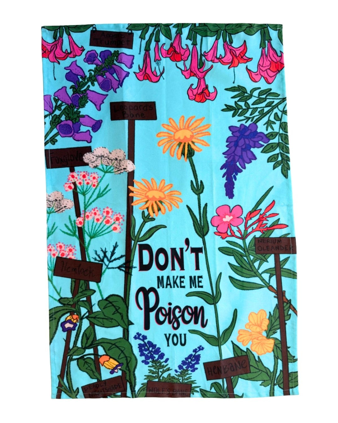 Don't Make Me Poison You Cotton Kitchen Towel
