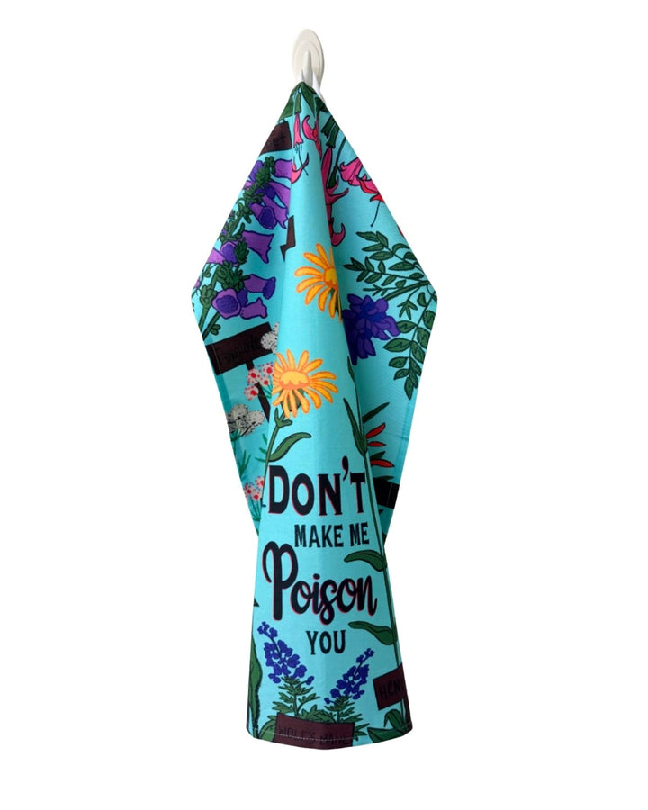 Don't Make Me Poison You Cotton Kitchen Towel