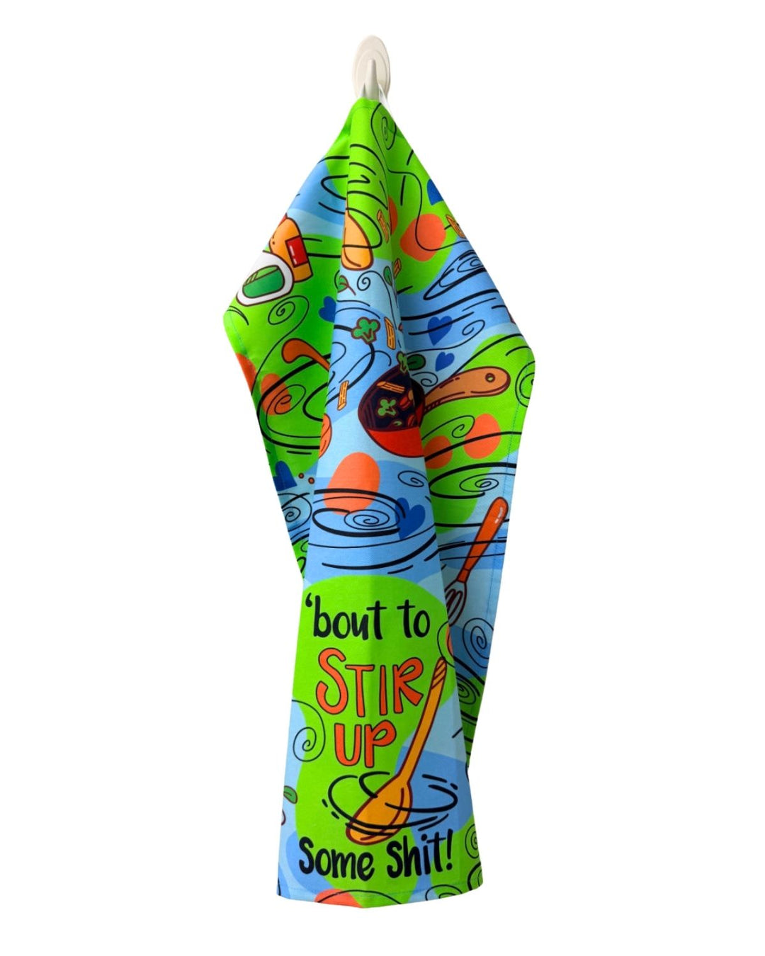 ‘Bout to Stir Up Some Shit Cotton Kitchen Towel