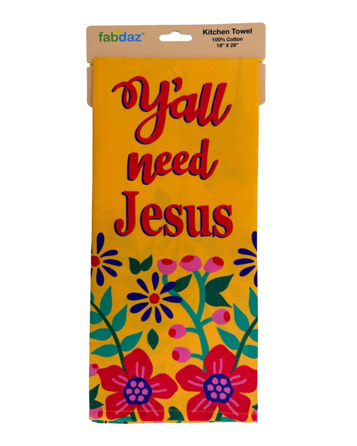 Y'all Need Jesus Cotton Kitchen Towel