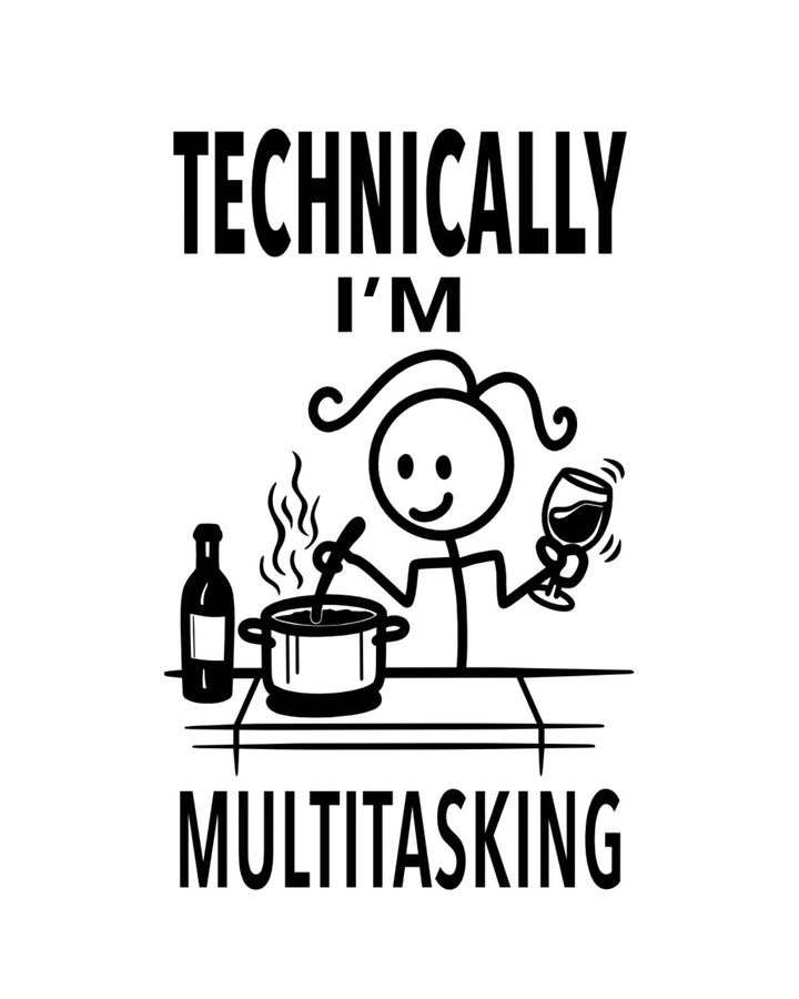 “Technically I'm Multitasking” - Hey Now™ Cotton Kitchen Towel