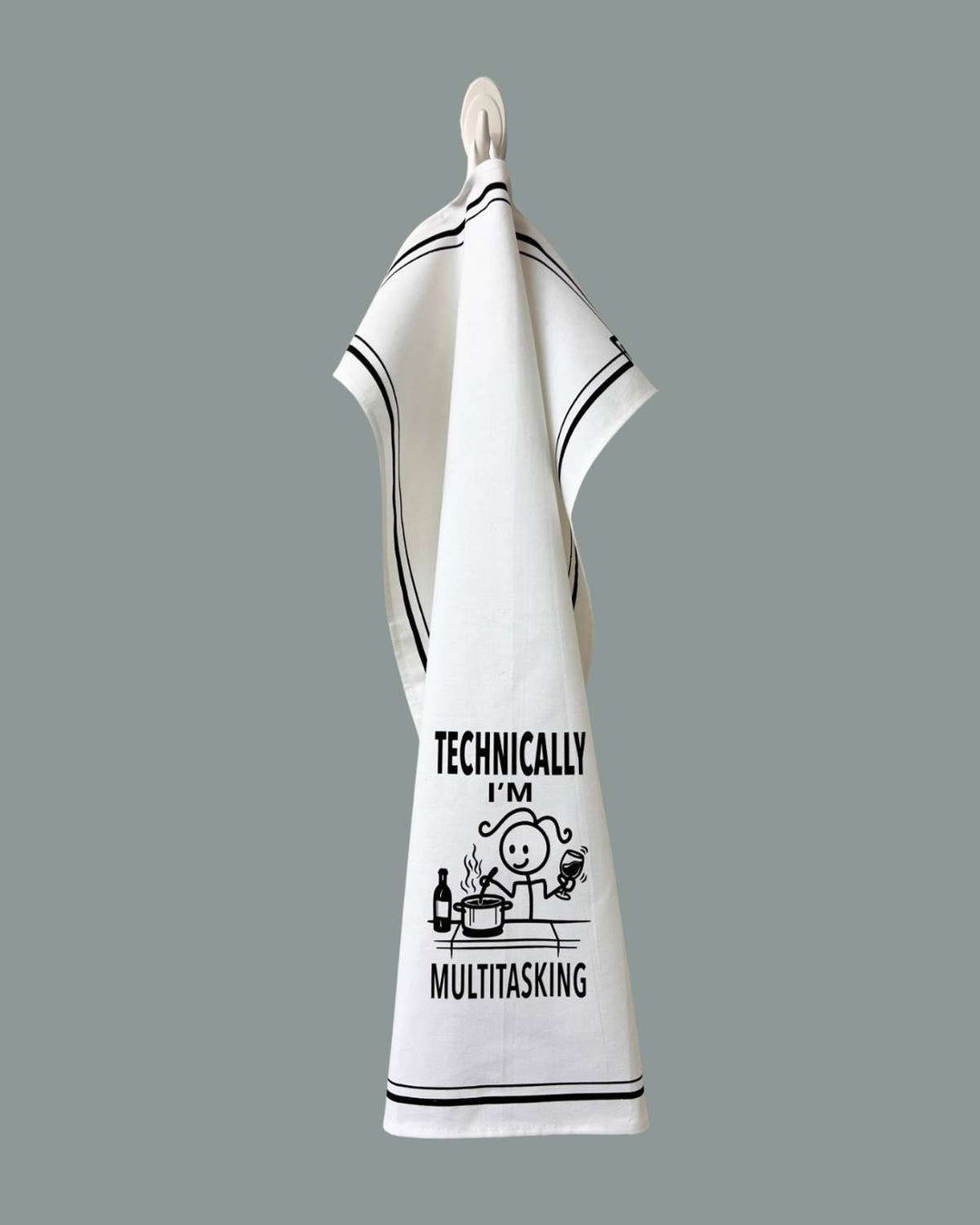 “Technically I'm Multitasking” - Hey Now™ Cotton Kitchen Towel
