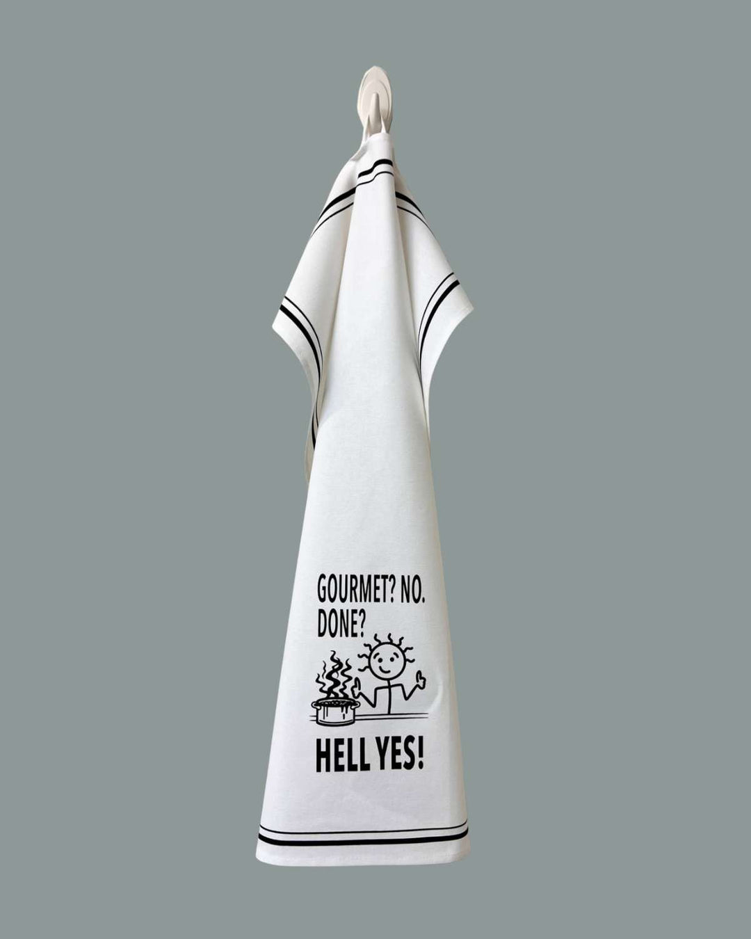 “Gourmet? No. Done? Hell Yes!” - Hey Now™ Cotton Kitchen Towel
