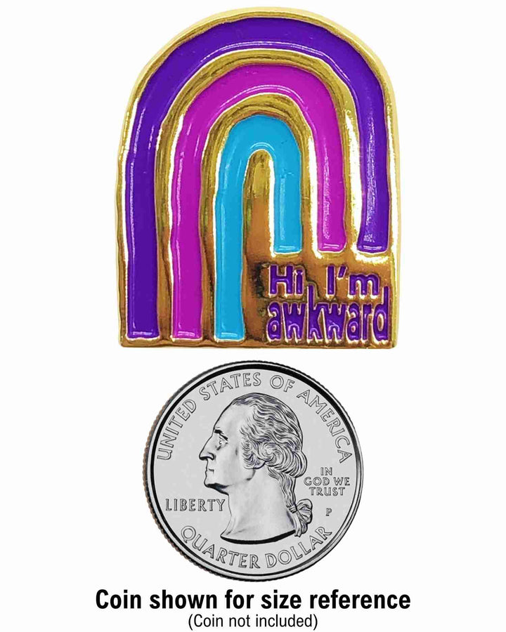 Hi I’m Awkward Enamel Pin with Gold-Toned Metal Frame