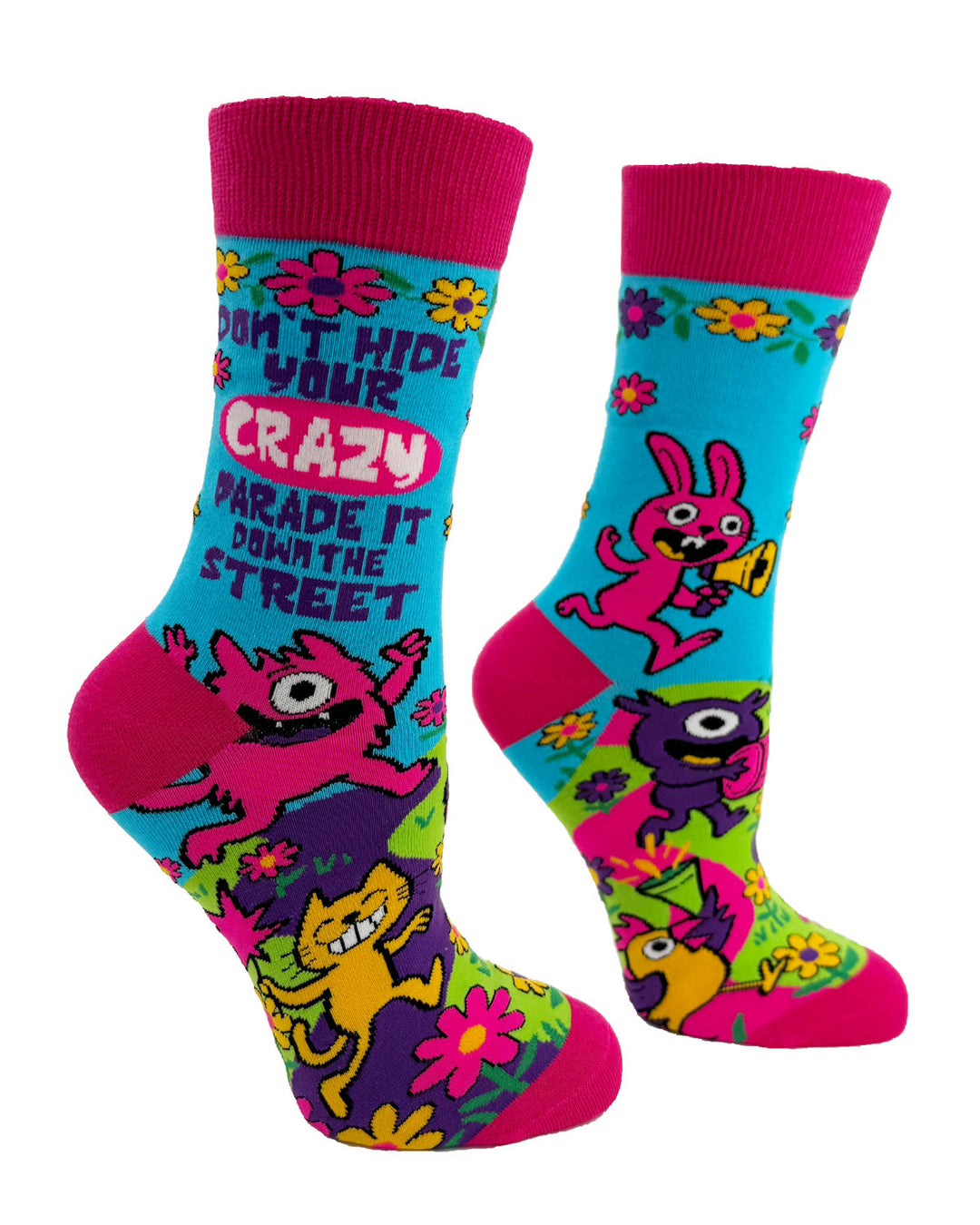 Don't Hide Your Crazy, Parade it Down the Street Women's Crew Socks
