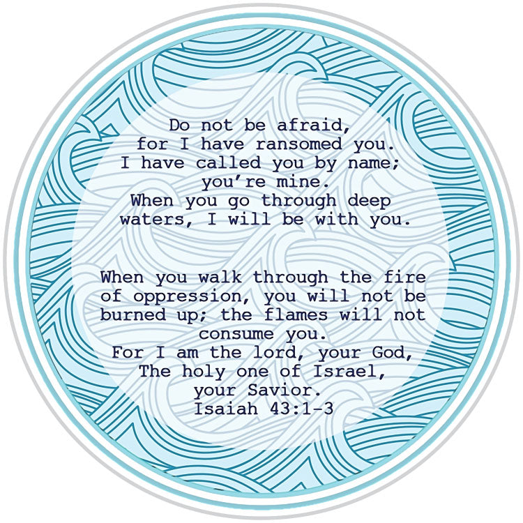Bible Verse, Isiah 43 Sticker
