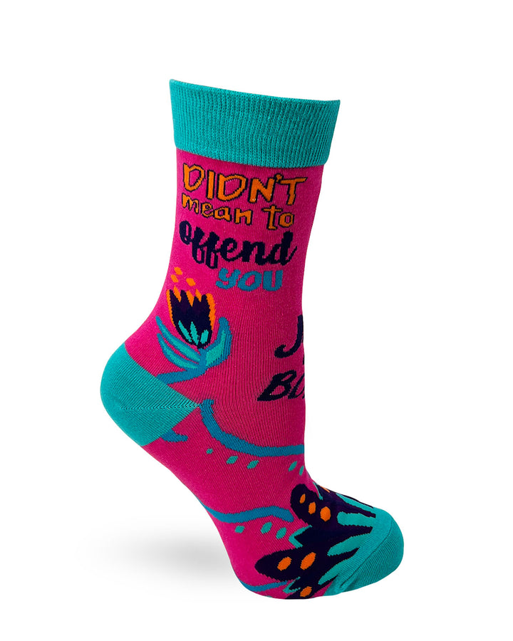 Didn't Mean to Offend You, it's Just a Bonus! Women's Crew Socks