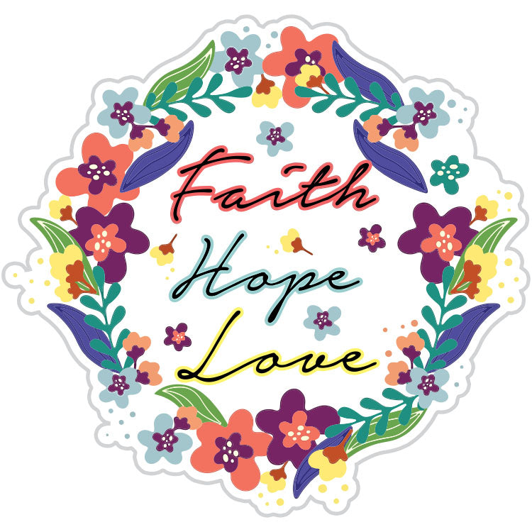Faith Hope Love Floral Sticker