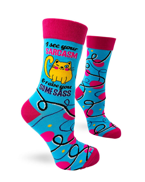 I See Your Sarcasm & Raise You Some Sass