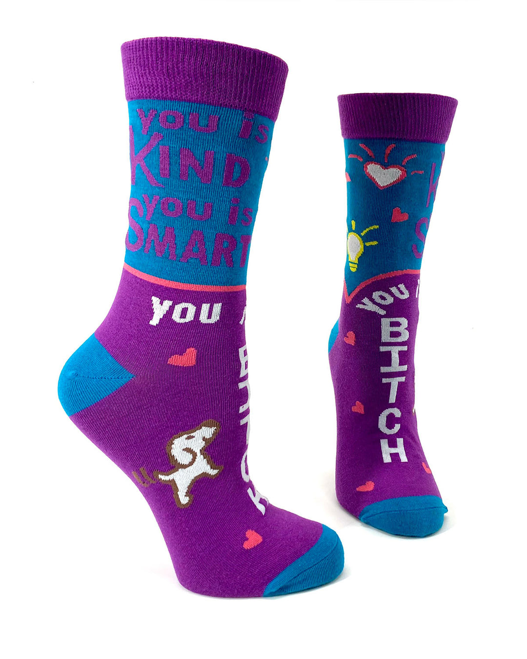 You is Kind, You is Smart, You is a Bitch Women's cotton crew socks